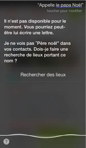 Siri ne peut pas appeler le père Noël mais vous propose de lui écrire une lettre