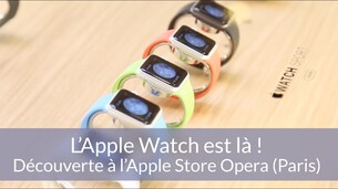 Lancement de l'Apple Watch - Apple Store Opera