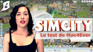 Test de SimCity 5 (2013) par Elodie // Mac4Ever.com