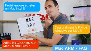 Mac ARM : coup de génie ou grain de folie ? FAQ