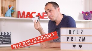 Le Prizm va disparaitre ?! Votre avis ?