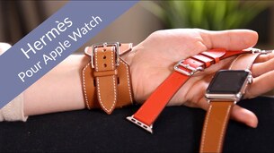 Test des bracelets HERMES pour Apple Watch