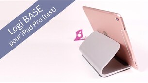Test du Logi BASE, un support pour iPad Pro avec Smart Connector