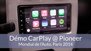 CarPlay chez Pioneer au Mondial de l'Automobile de Paris 2014