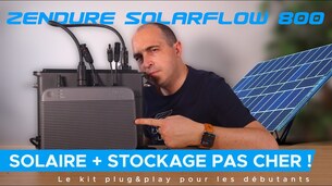 Test Zendure SolarFlow 800 : le meilleur kit solaire pour débuter ?