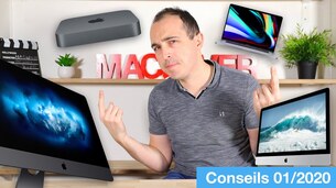 Quel Mac acheter ? Les nouveautés 2020 & Conseils d'achat !