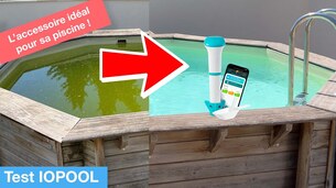 Piscine verte et trouble ? Test d'iopool, l'accessoire connecté idéal pour le traitement de l'eau !
