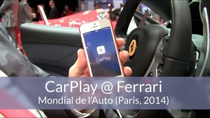 CarPlay chez Ferrari au Mondial de l'Automobile de Paris 2014