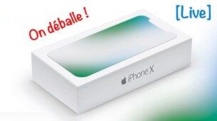 Déballage de l’iPhone X