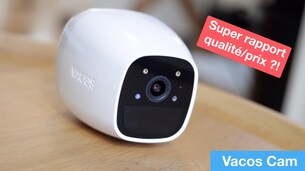 Mieux qu'Arlo ? Test de VacosCam, pas chère et très complète !