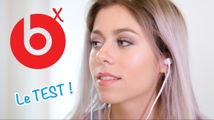 Test des BeatsX ! (en français)