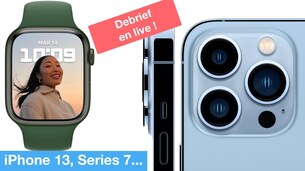 On débriefe la keynote en live ! iPhone 13, Apple Watch 7...
