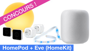 Concours ! Gagnez un HomePod et des produits Eve (HomeKit) !