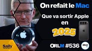 Que va sortir Apple en 2025 ? iPhone SE, iPhone 17, Vision Pro...⎜ORLM-536