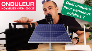 Qu'est-ce qu'un micro-onduleur pour panneau solaire ? Exemple avec Hoymiles HMS-1000-2T