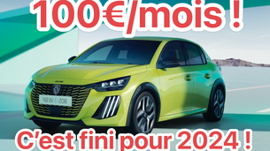 La voiture électrique à 100€/mois, c'est fini pour 2024 !