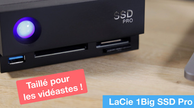 Test du SSD LaCie 1Big : taillé pour les vidéastes (vidéo)