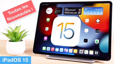 Toutes les nouveautés d'iPadOS 15... en vidéo !