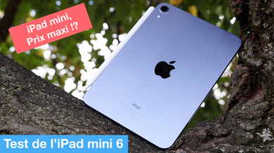 Test de l'iPad mini 6 : maxi perfs, mini format et... maxi prix !