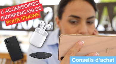 Vidéo : les 5 accessoires indispensables pour votre iPhone 8/X/XS/XR !