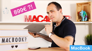 MacBook 12" à 899€ : faut-il l'acheter ? Quelques éléments de réponse en vidéo !