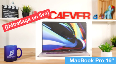 MacBook Pro 16" : on le déballe en live ! Posez-nous vos questions !