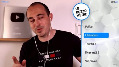 Police, Libération, Touch ID, iPhone SE 3, et vie privée... : c'est l'heure du Buzzomètre !