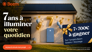 Vous pensez passer au solaire ? Beem célèbre ses 7 ans et offre 7 x 700€ à ses futurs clients.