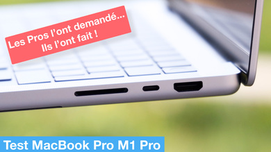 Premier test des MacBook Pro M1 Pro et M1 Max en vidéo !