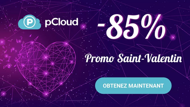 Cloud à vie : dernier jour à -85% sur les offres Lifetime de pCloud !