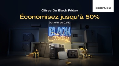 Grosses promos sur les batteries et panneaux solaires EcoFlow pour le Black Friday !