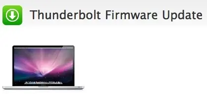 Une mise à jour firmware pour les machines Thunderbolt