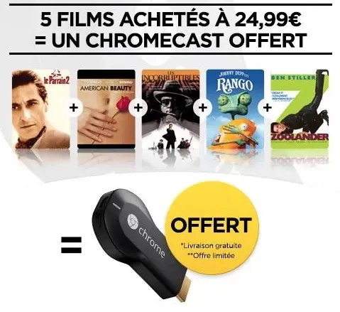 Bon plan : un ChromeCast et 5 films à 21,99€ !