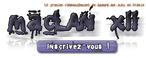 MacLAN XII : c'est parti !