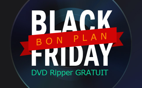 #BlackFriday : MacX DVD Ripper Pro à -56% pour ripper vos DVD !