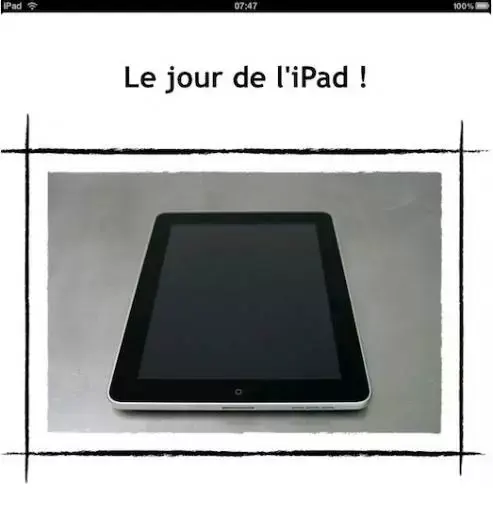 Le jour de l'iPad !