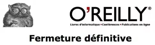 O'Reilly France - Fermeture définitive