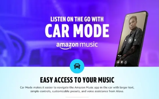 L'App Amazon Music pour iOS et Android  propose désormais un mode voiture