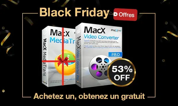 Bon plan Black Friday : MacX Video Converter Pro à -53% (conversion de films 1080p/4k) !