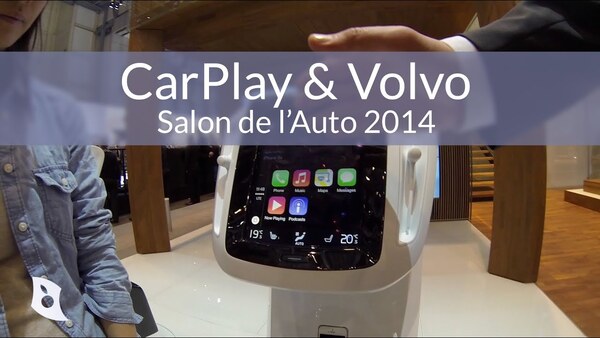 Salon de l'Auto de Genève 2014 - CarPlay & Volvo