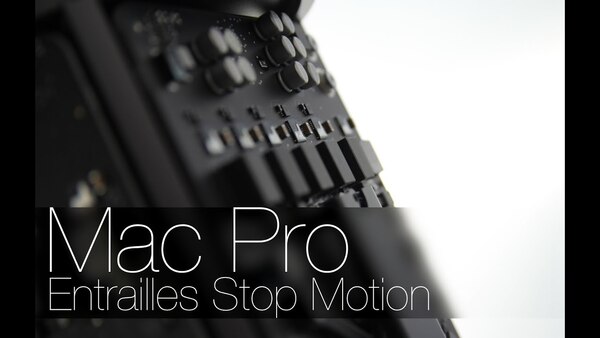 Mac Pro, entrailles Stop Motion
