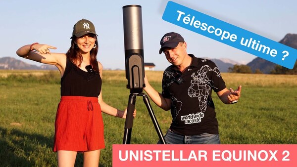Ce télescope est GENIAL ! Test Unistellar EQUINOX 2 !