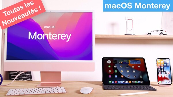 macOS Monterey : toutes les nouveautés !