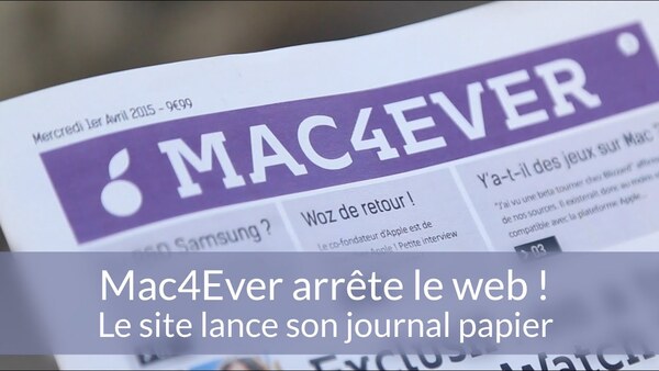 Mac4Ever arrête le web et lance son édition papier !
