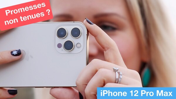 Test de l'iPhone 12 Pro Max : promesses non tenues en photo/vidéo ?