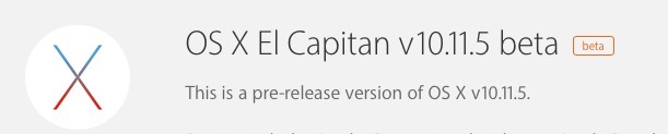 Illustration : Seconde beta également pour OS X 10.11.5, watchOS 2.2.1 et tvOS 9.2.1