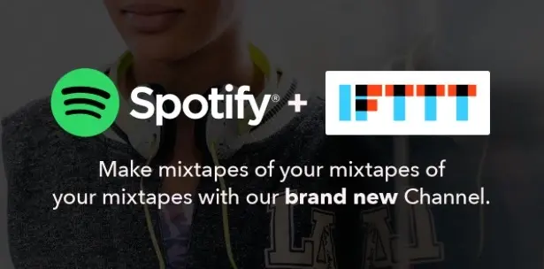 Après Deezer, c'est au tour de Spotify d'intégrer IFTTT