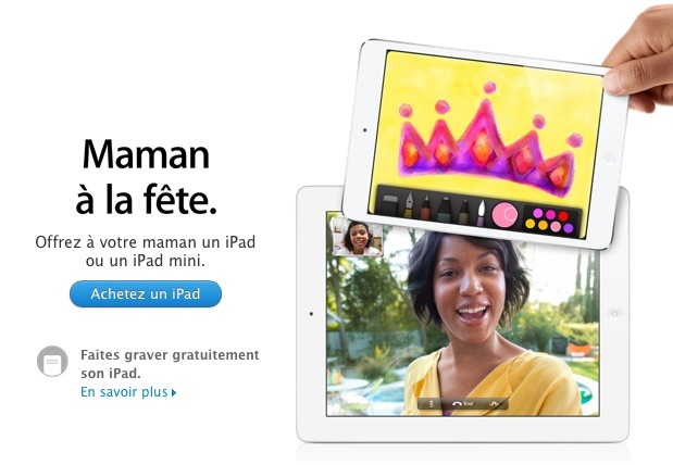 Apple souhaite que vous offriez un iPad à votre maman (rien que ça !)