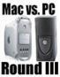 Duel PC vs Mac - Round 3