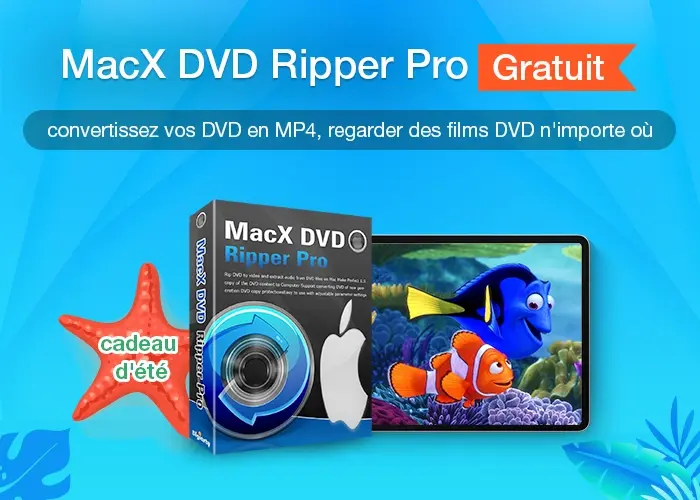 Concours : une licence gratuite de MacX DVD Ripper Pro et 56% sur la version complète